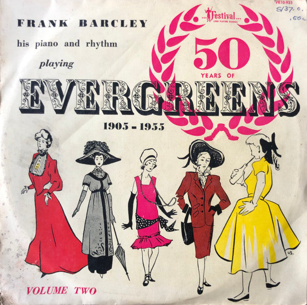 Frank Barcley His Piano And Rhythm : 50 Years Of Evergreens 1905 - 1955 - Volume Two (10", Comp)