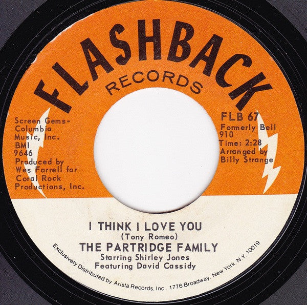 The Partridge Family : I Think I Love You / Doesn't Somebody Want To Be Wanted (7", Single)