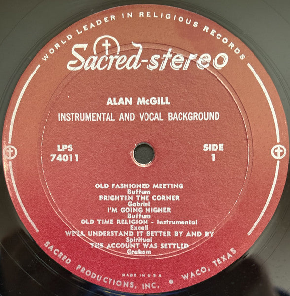 Alan McGill : Songs Of The Sawdust Trail (LP, Album)