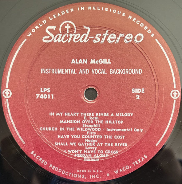 Alan McGill : Songs Of The Sawdust Trail (LP, Album)