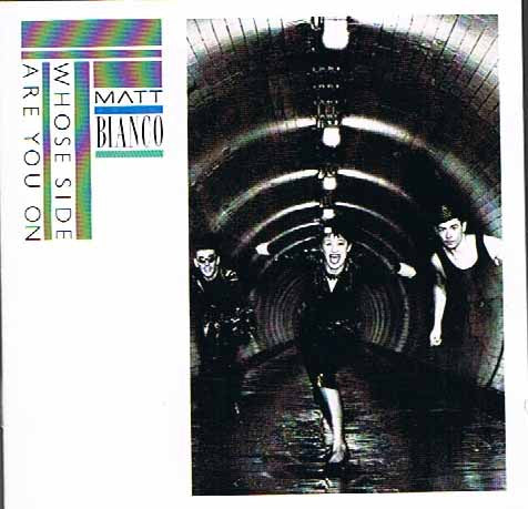 Matt Bianco : Whose Side Are You On (CD, Album, RE)