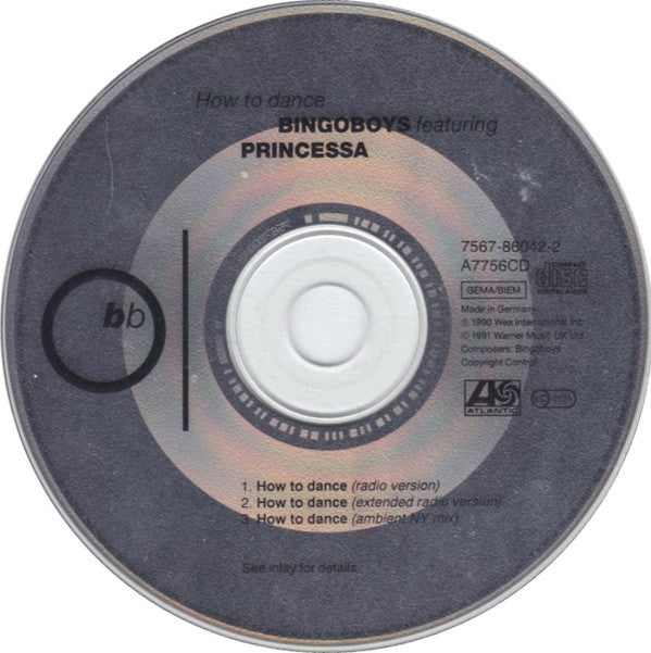 Bingoboys Featuring Princessa (2) : How To Dance (CD, Maxi)