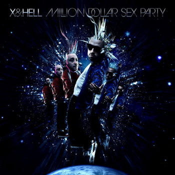 X&Hell* : Million Dollar Sex Party (CD, Album)