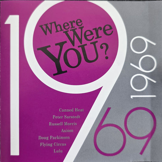 Various : Where Were You? 1969 (CD, Comp)