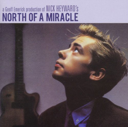 Nick Heyward : North Of A Miracle (CD, Album, RE + CD)