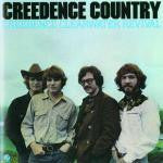 Creedence Clearwater Revival : Creedence Country (CD, Comp, RE, RM)