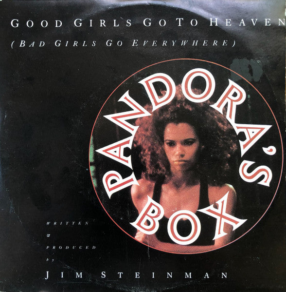 Pandora's Box (2) : Good Girls Go To Heaven (Bad Girls Go Everywhere) (7", Single)