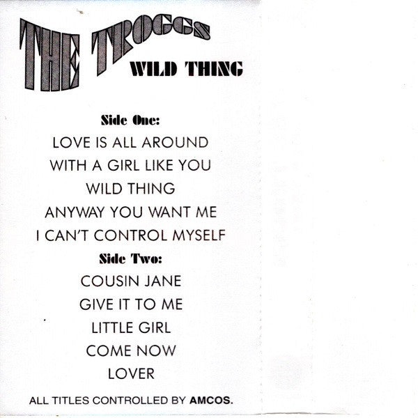 The Troggs : Wild Thing (Cass, Album, Comp)