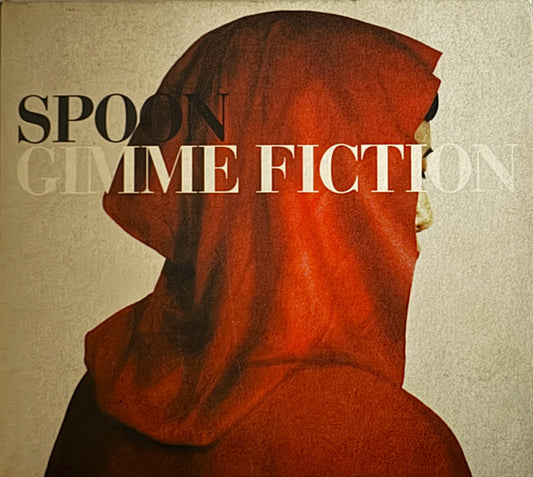Spoon : Gimme Fiction (CD, Album + CD, EP, Ltd)