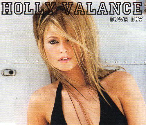 Holly Valance : Down Boy (CD, Single, CD2)