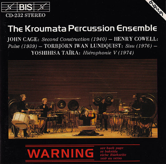 The Kroumata Percussion Ensemble*, John Cage, Henry Cowell, Torbjörn Iwan Lundquist, Yoshihisa Taïra : Second Construction (1940) ─ Pulse (1939) ─ Sisu (1976) ─ Hiérophonie V (1974) (CD, Album)