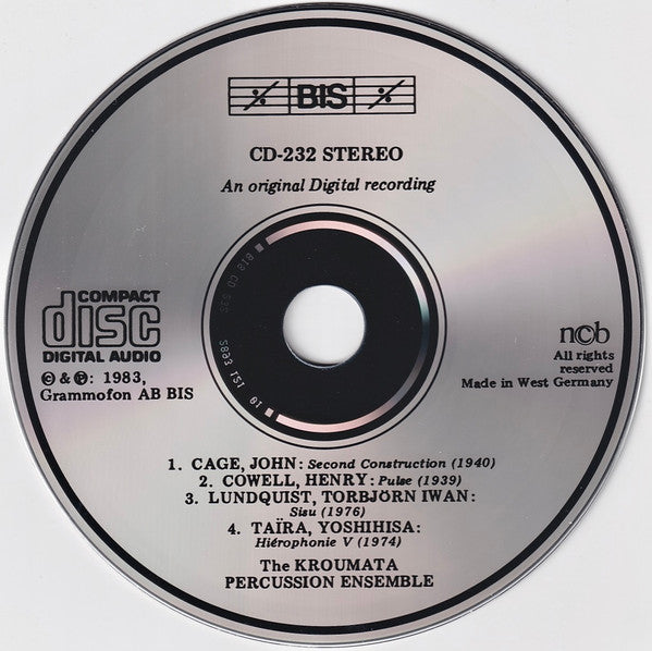 The Kroumata Percussion Ensemble*, John Cage, Henry Cowell, Torbjörn Iwan Lundquist, Yoshihisa Taïra : Second Construction (1940) ─ Pulse (1939) ─ Sisu (1976) ─ Hiérophonie V (1974) (CD, Album)