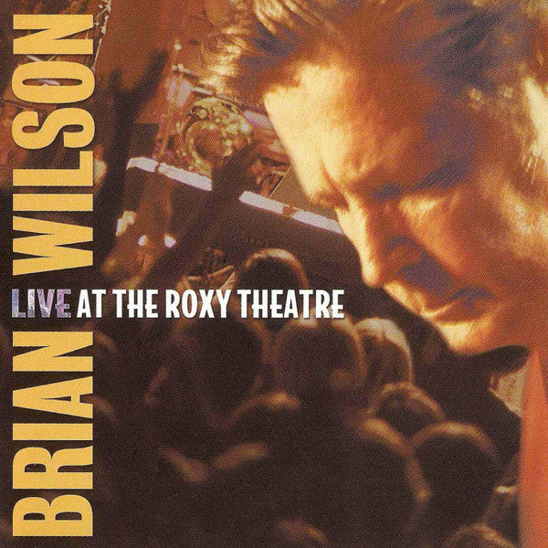 Brian Wilson : Live At The Roxy Theatre (2xCD, Album)