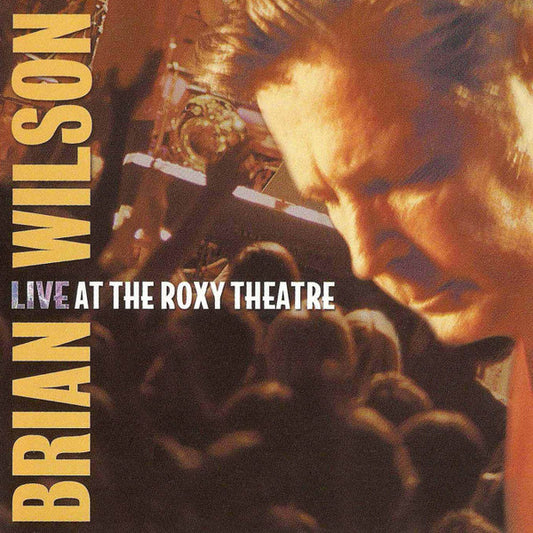 Brian Wilson : Live At The Roxy Theatre (2xCD, Album)
