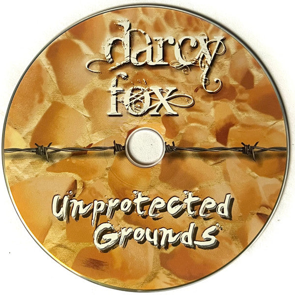 Darcy Fox : Unprotected Grounds (CD, Album)