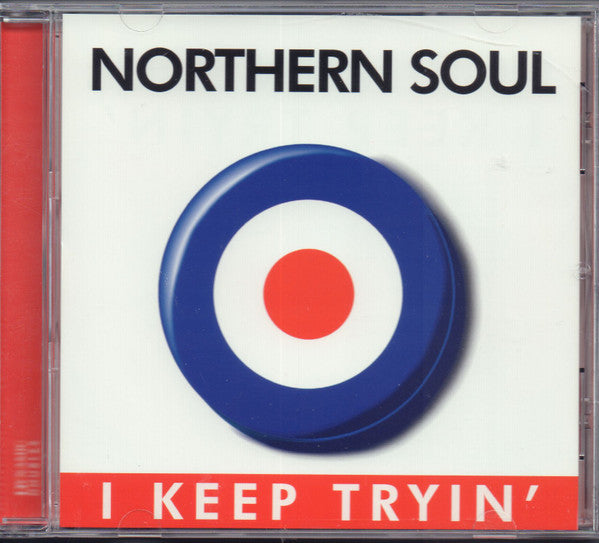 Various : Northern Soul: Getting Mighty Crowded & I Keep Tryin' (2xCD, Comp)