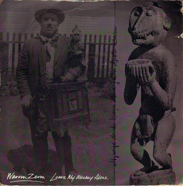Warren Zevon : Leave My Monkey Alone (7")