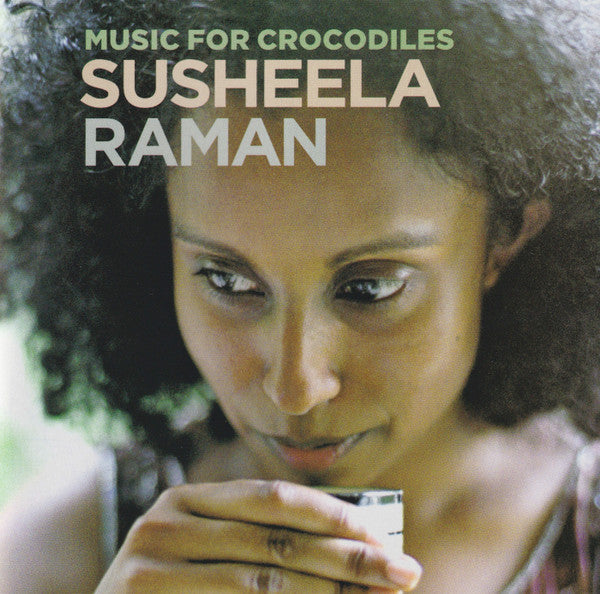 Susheela Raman : Music For Crocodiles (CD, Album, Promo)