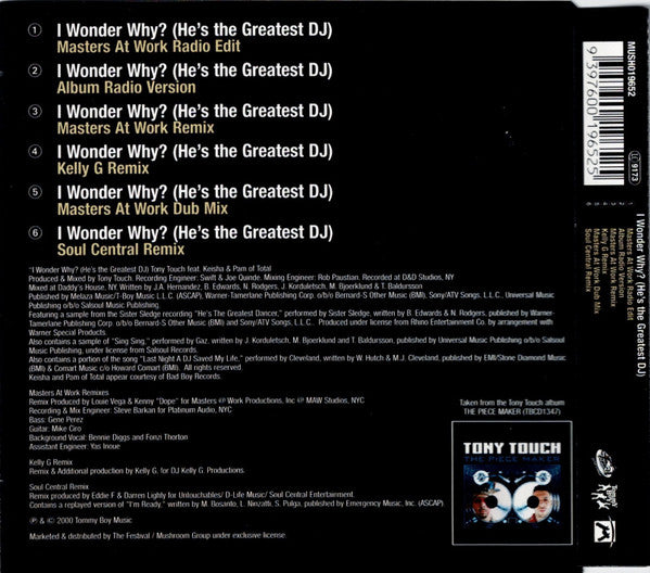 Tony Touch Feat. Total : I Wonder Why? (He's The Greatest DJ) (CD, Single)