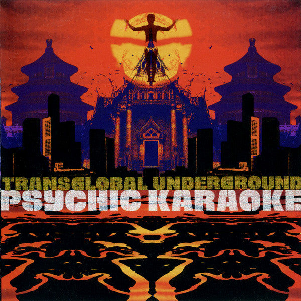 Transglobal Underground : Psychic Karaoke (CD, Album)