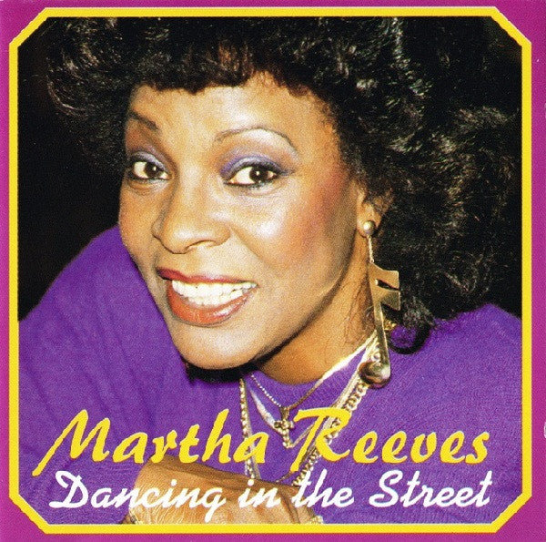 Martha Reeves : Dancing In The Street (CD, Comp)