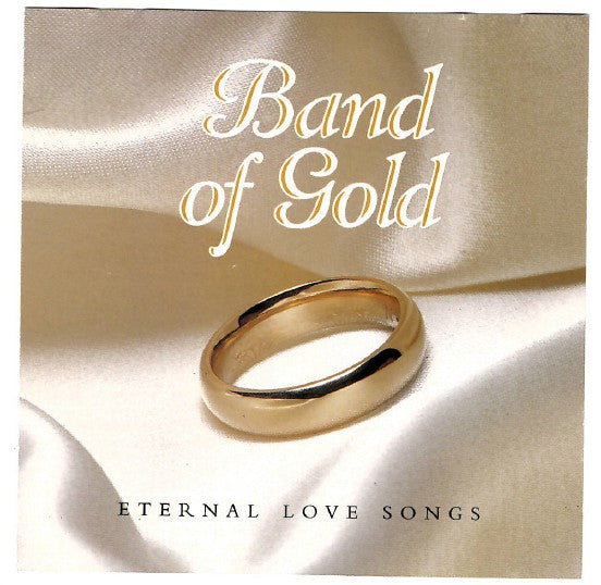 Various : Band of Gold - Eternal Love Songs (CD, Comp)