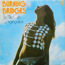 The Mike Curb Congregation* : Burning Bridges (LP, Album)