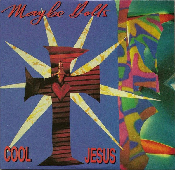 Maybe Dolls : Cool Jesus (CD, Single, Car)