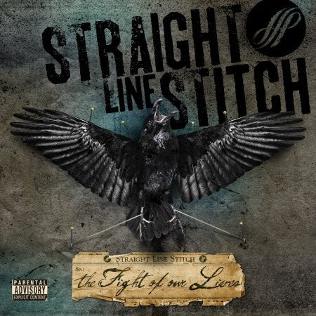 Straight Line Stitch : The Fight Of Our Lives (CD, Album)