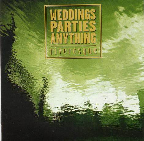 Weddings, Parties, Anything : Riveresque / Garage Sale (2xCD, Album)
