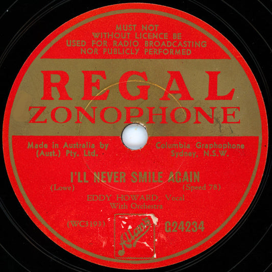 Eddy Howard : I'll Never Smile Again / Now I Lay Me Down To Dream (Shellac, 10")