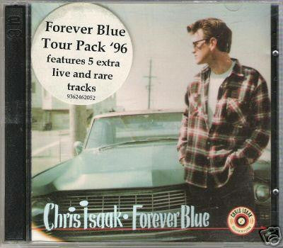 Chris Isaak : Forever Blue (Australian Tour Souvenir February 1996) (CD, Album + CD, EP)