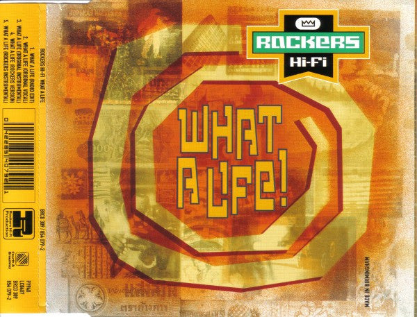 Rockers Hi-Fi : What A Life! (CD, Single)