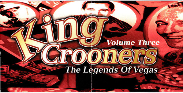 Various : King Crooners: The Legends Of Vegas - Volume Three (CD)