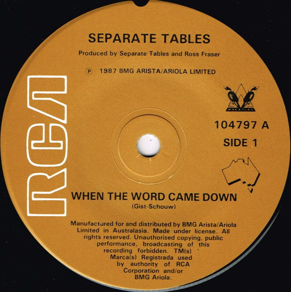 Separate Tables : When The Word Came Down (7")