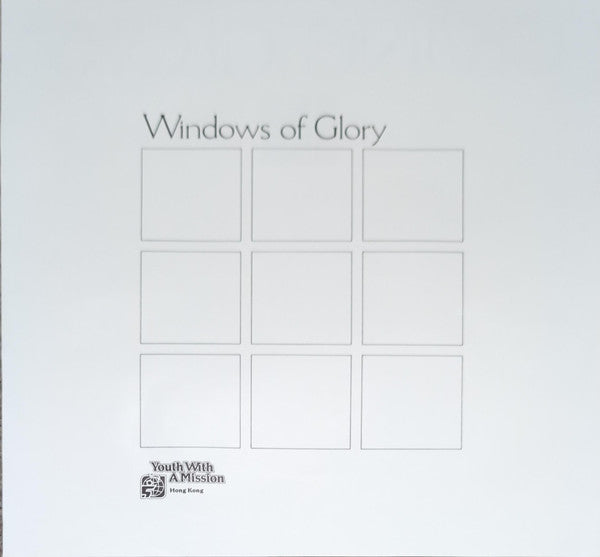 Youth With A Mission (Hong Kong) : Windows Two - Giving Glory (LP, Album)