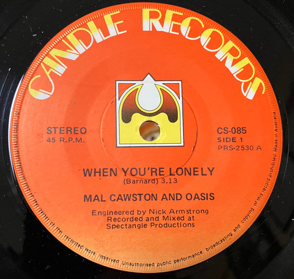 Mal Cawston And Oasis : When You're Lonely (7")