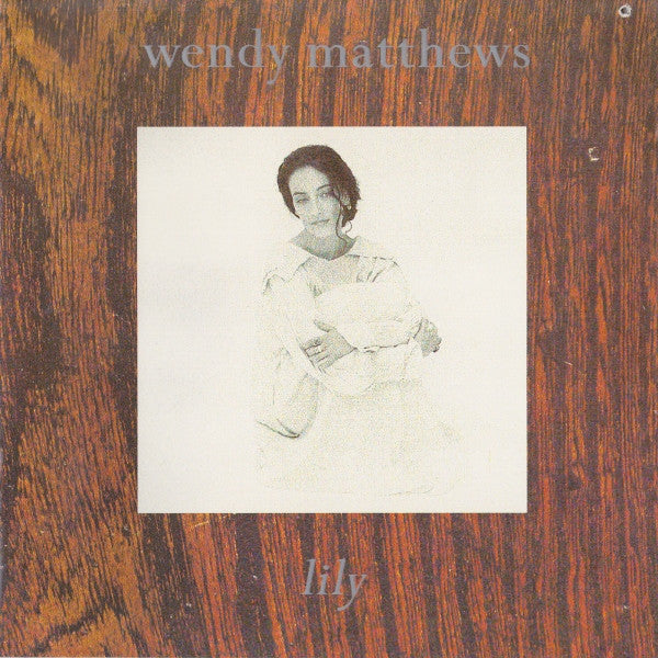 Wendy Matthews : Lily (CD, Album)