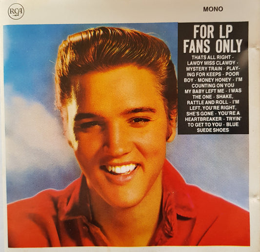 Elvis Presley : For LP Fans Only (CD, Comp, Mono, RE)