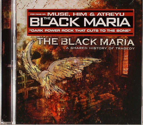 The Black Maria : A Shared History Of Tragedy (CD, Album)