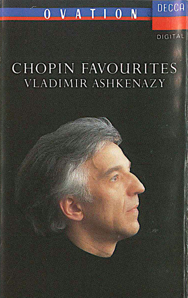 Frédéric Chopin - Vladimir Ashkenazy : Chopin Favourites (Cass, Comp, Chr)