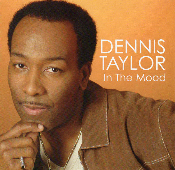 Dennis Taylor : In The Mood (CD, Album)