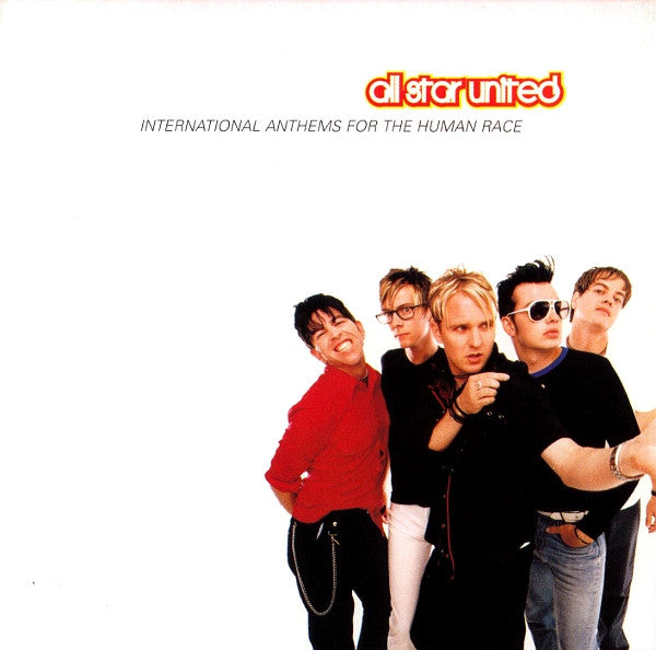 All Star United : International Anthems For The Human Race (HDCD, Album)