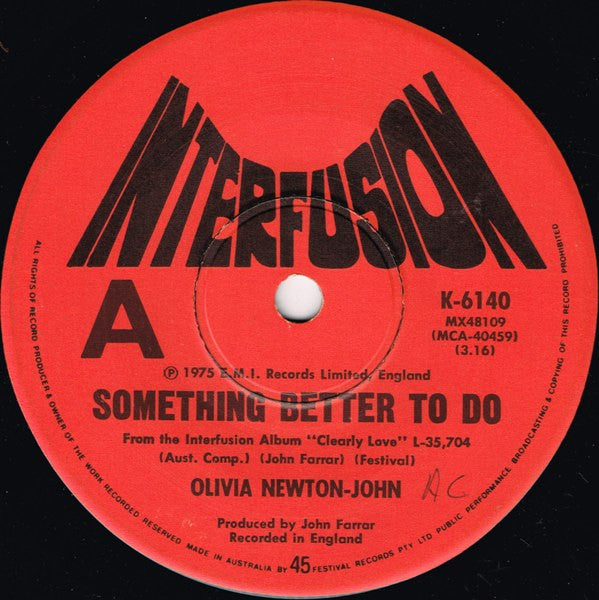 Olivia Newton-John : Something Better To Do (7", Single)
