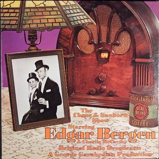 Edgar Bergen : The Chase And Sanborn Show (Original Radio Broadcasts) (LP, Album)
