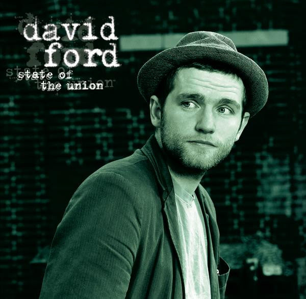 David Ford (3) : State Of The Union (CD, Single, Enh)