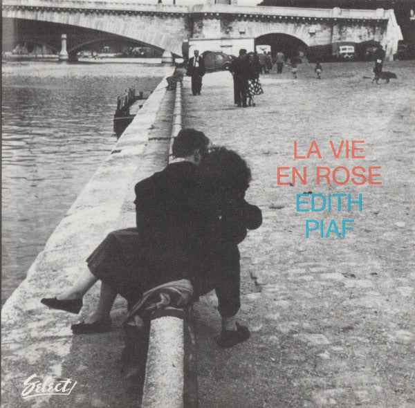 Edith Piaf : La Vie En Rose  (CD, Album, RE)