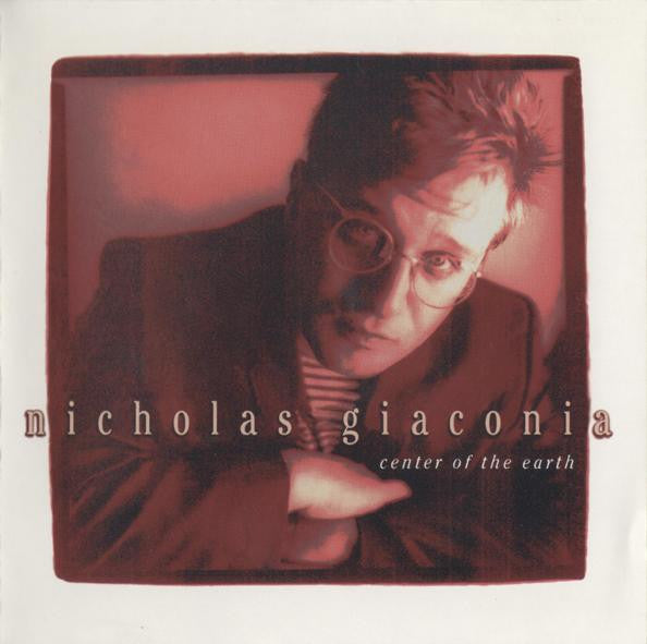 Nicholas Giaconia : Center Of The Earth (CD, Album)