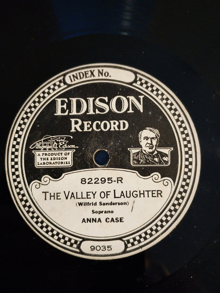 Anna Case : The Valley Of Laughter / Amoureuse (Edison Disc, Pap)