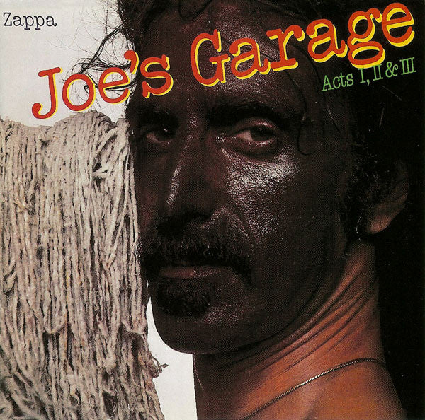 Frank Zappa : Joe's Garage Acts I, II & III (2xCD, Comp, RE, RM)